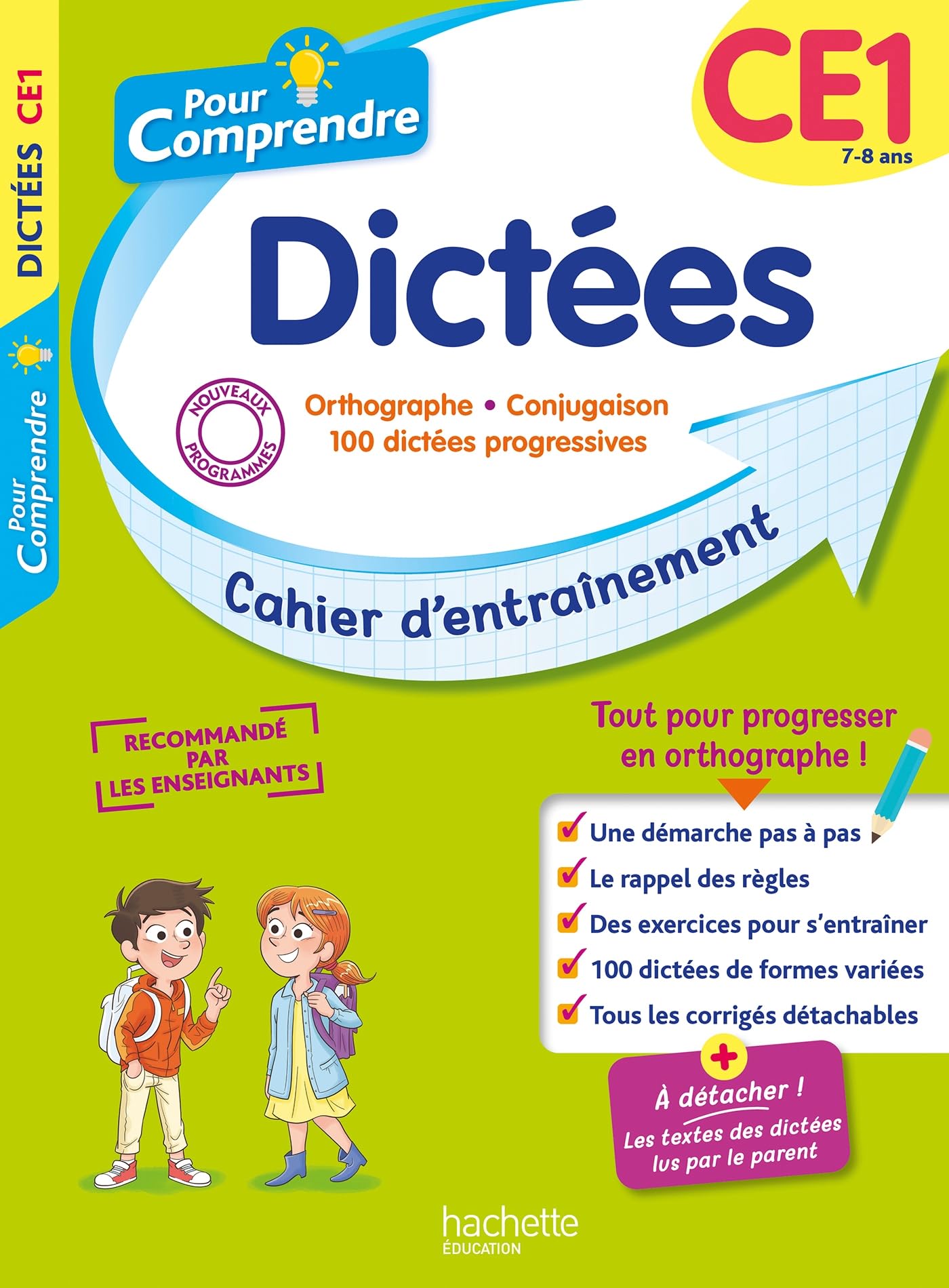Pour comprendre - Dictées CE1: Cahier d'entraînement