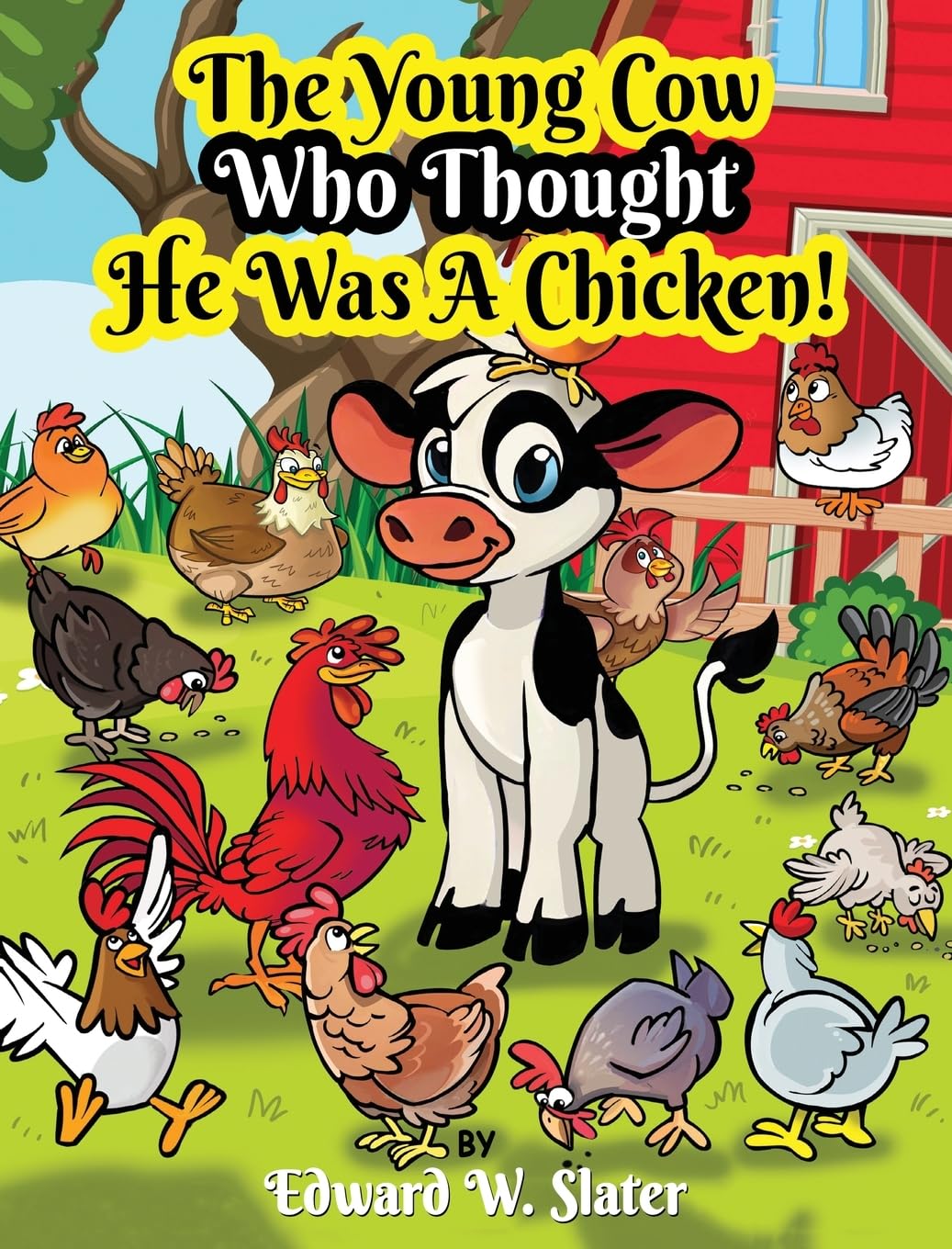 The Young Cow Who Thought He Was A Chicken!