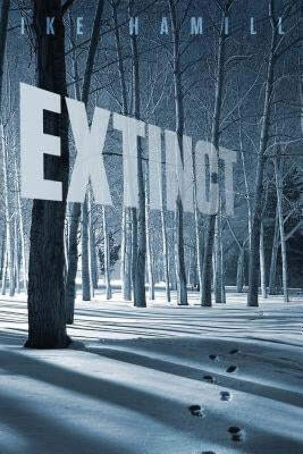 Extinct: Volume 1