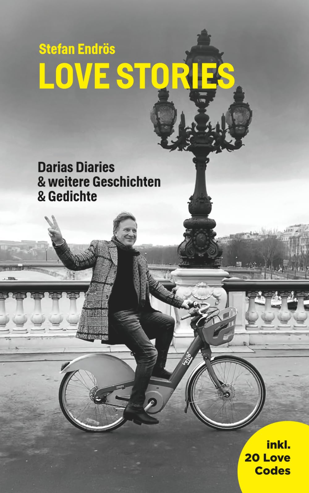 LOVE STORIES: Darias Diaries & weitere Geschichten & Gedichte