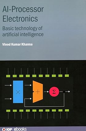 AI-Processor Electronics: Basic technology of artificial intelligence (Iop Ebooks)-Wow! eBook