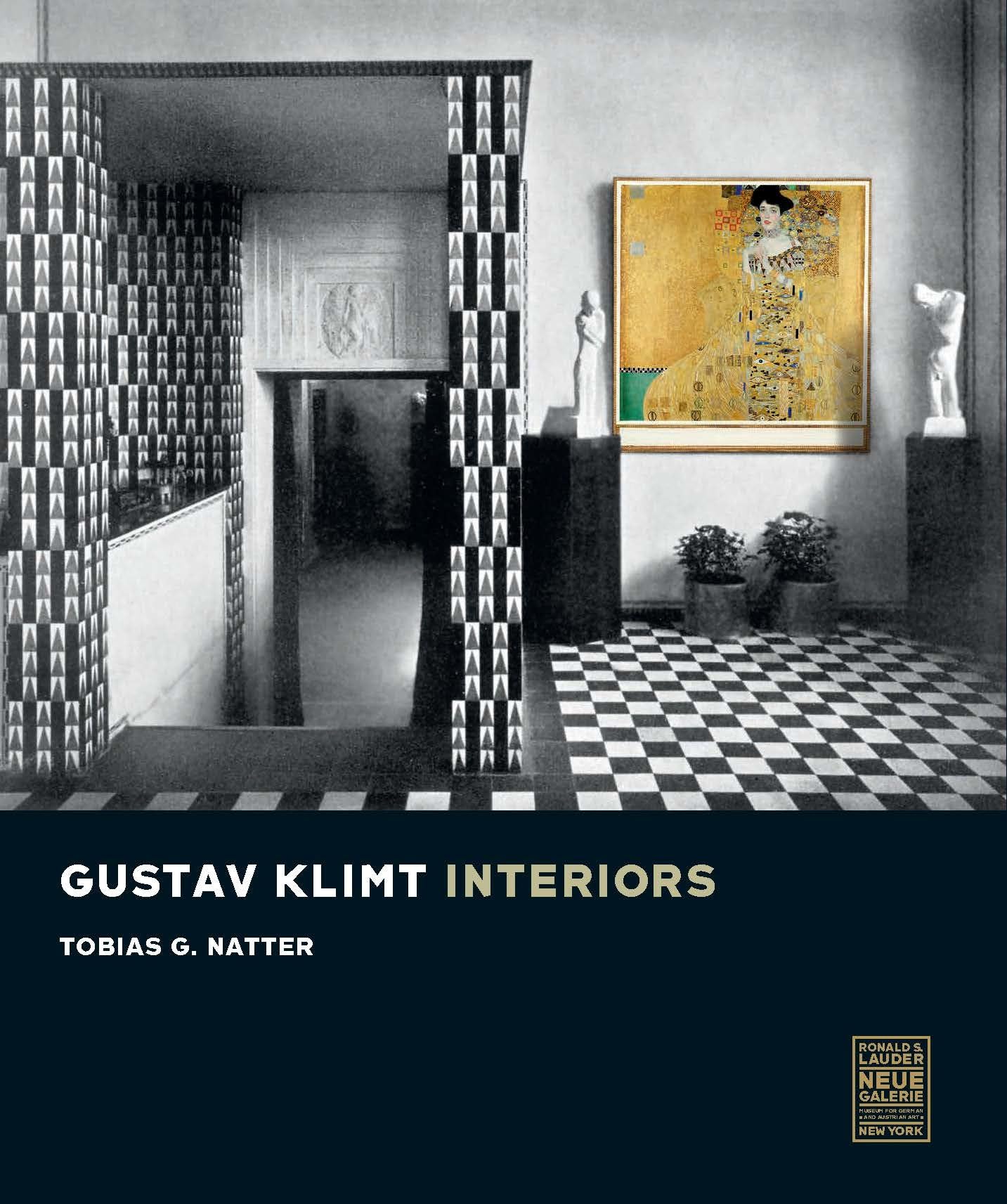 Gustav Klimt : The Interiors (Ronald S. Lauder Neue Galerie Museum ) HARDBACK