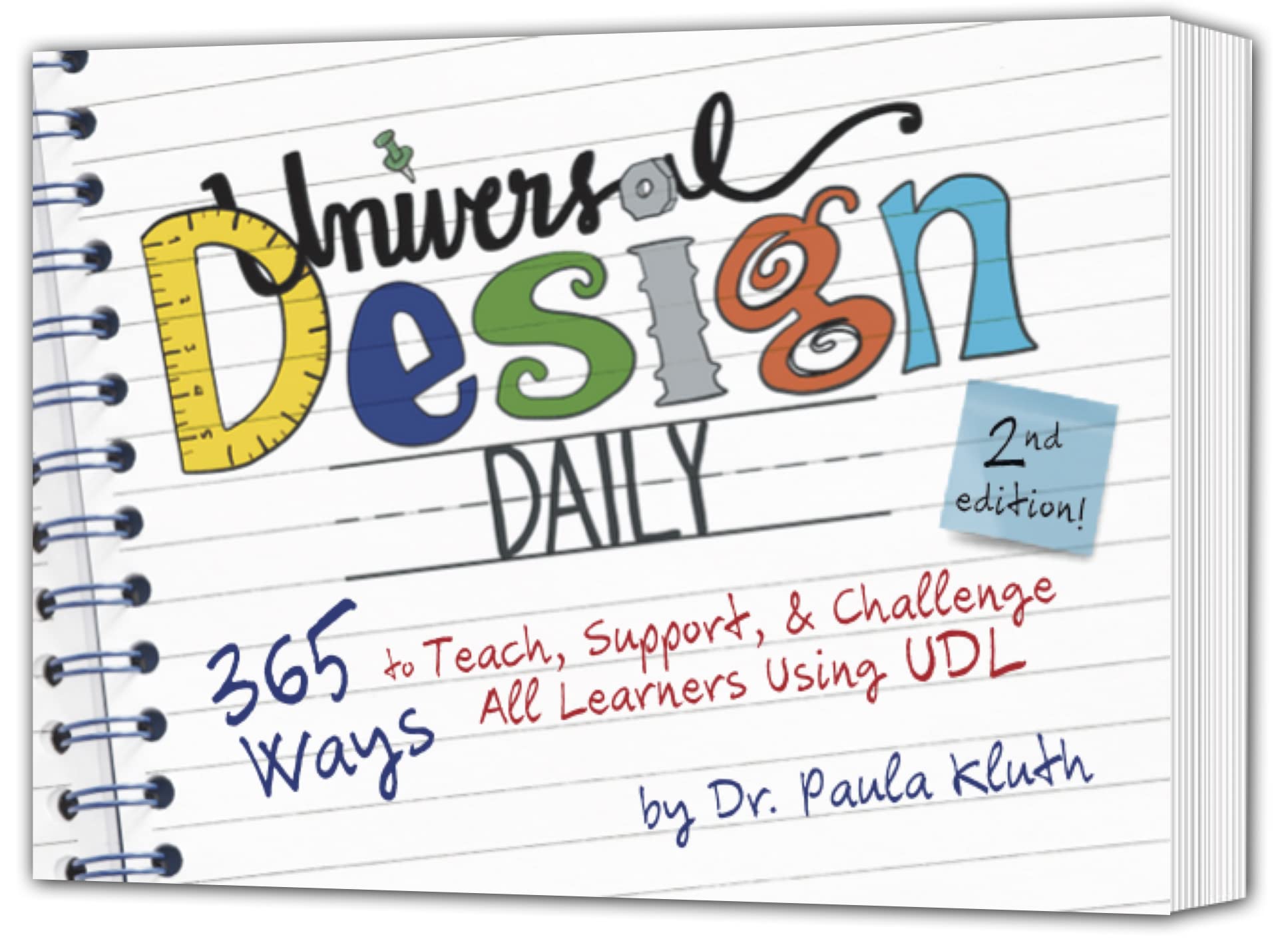 Universal Design Daily: 365 Ways to Teach, Support, & Challenge All Learners Using UDL