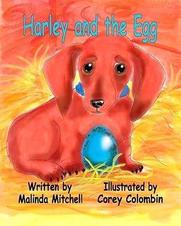 Harley and the Egg
