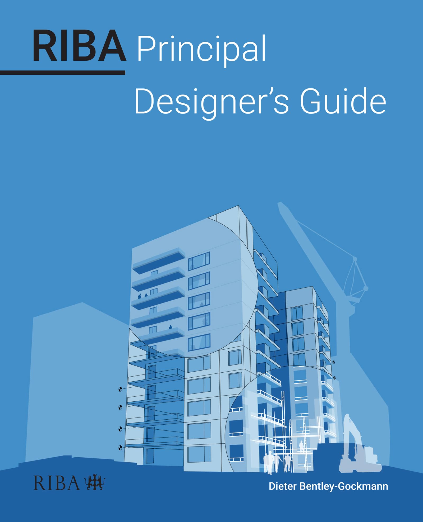 Guide RIBA Principal Designer en anglais livre architecture réglementaire
