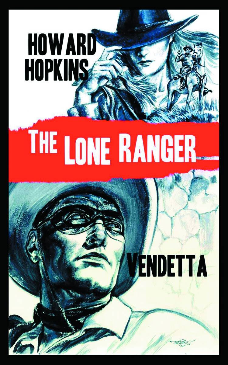The Lone Ranger: Vendetta