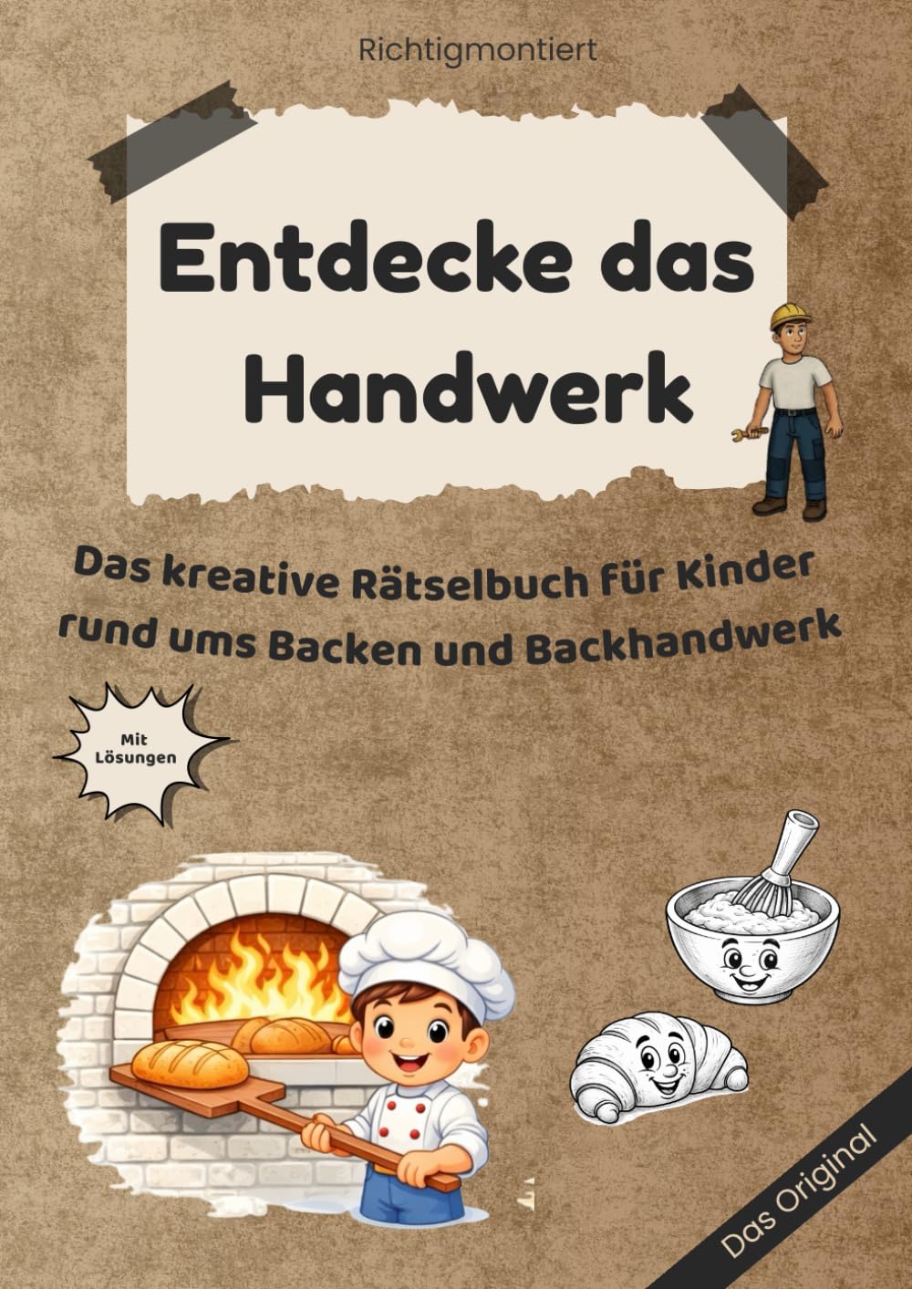 Entdecke das Handwerk: Das kreative Rätselbuch für Kinder rund ums Backen und Backhandwerk