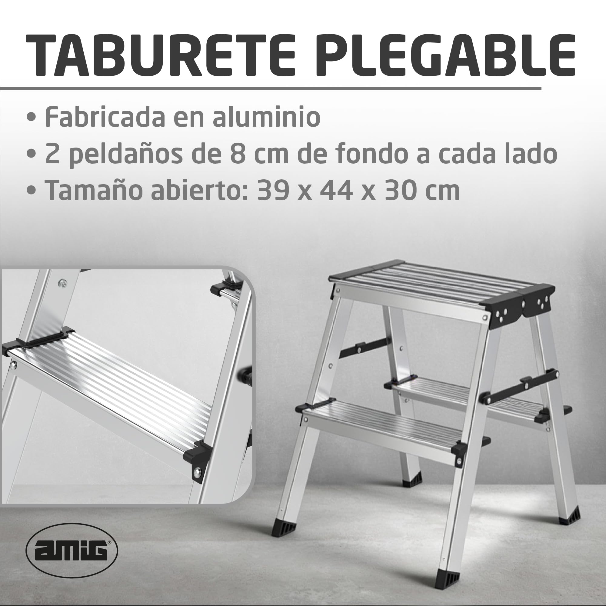 Amig Taburete Plegable 3 Peldaños Aluminio 57x60x36 cm | Ligero y fácil de transportar. Peldaños antideslizantes y plegado compacto.