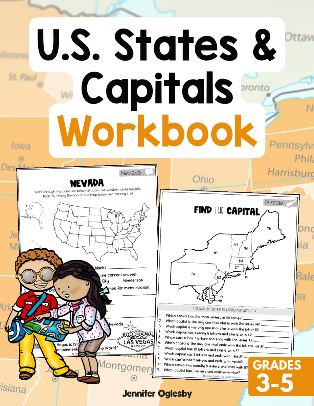 U.S. States and Capitals Workbook: Engaging Maps, Quizzes & Activities to Learn All 50 States and Capitals (Discover the 50 States Series: U.S. Geography for Kids)