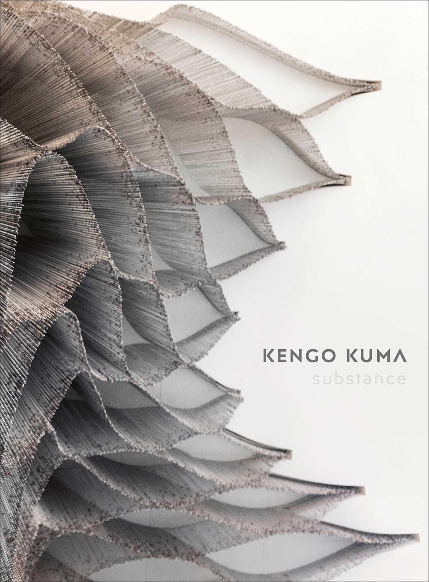 Kengo Kuma: Substance