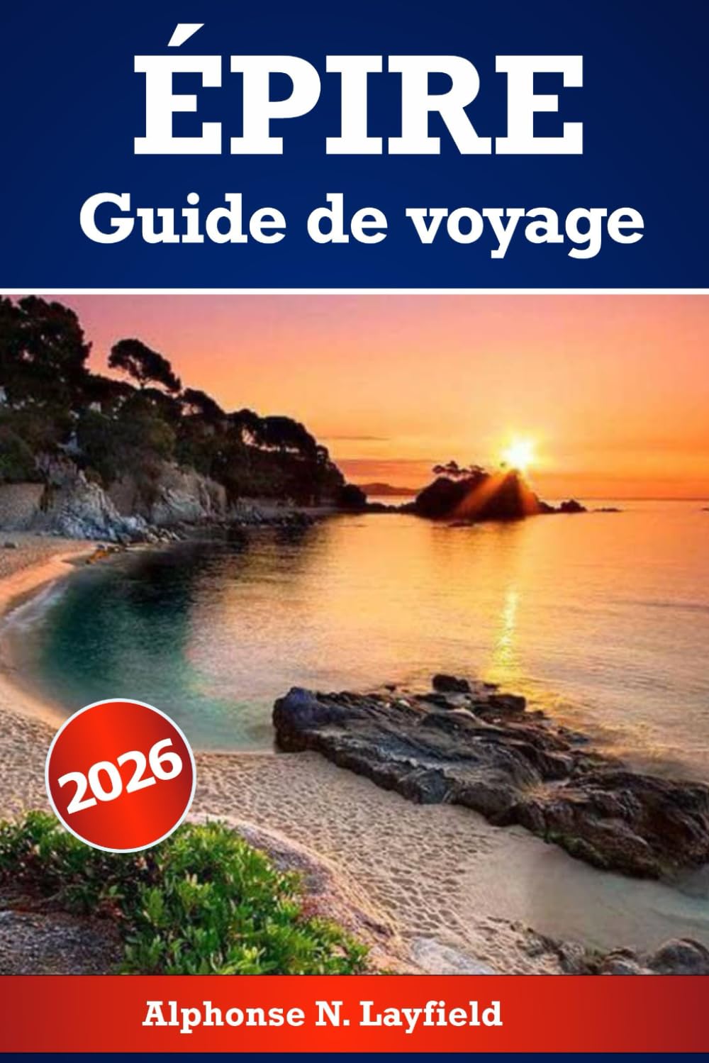 Épire Guide de voyage 2026: Votre compagnon essentiel pour les montagnes pittoresques, les côtes, l'histoire et les saveurs locales.