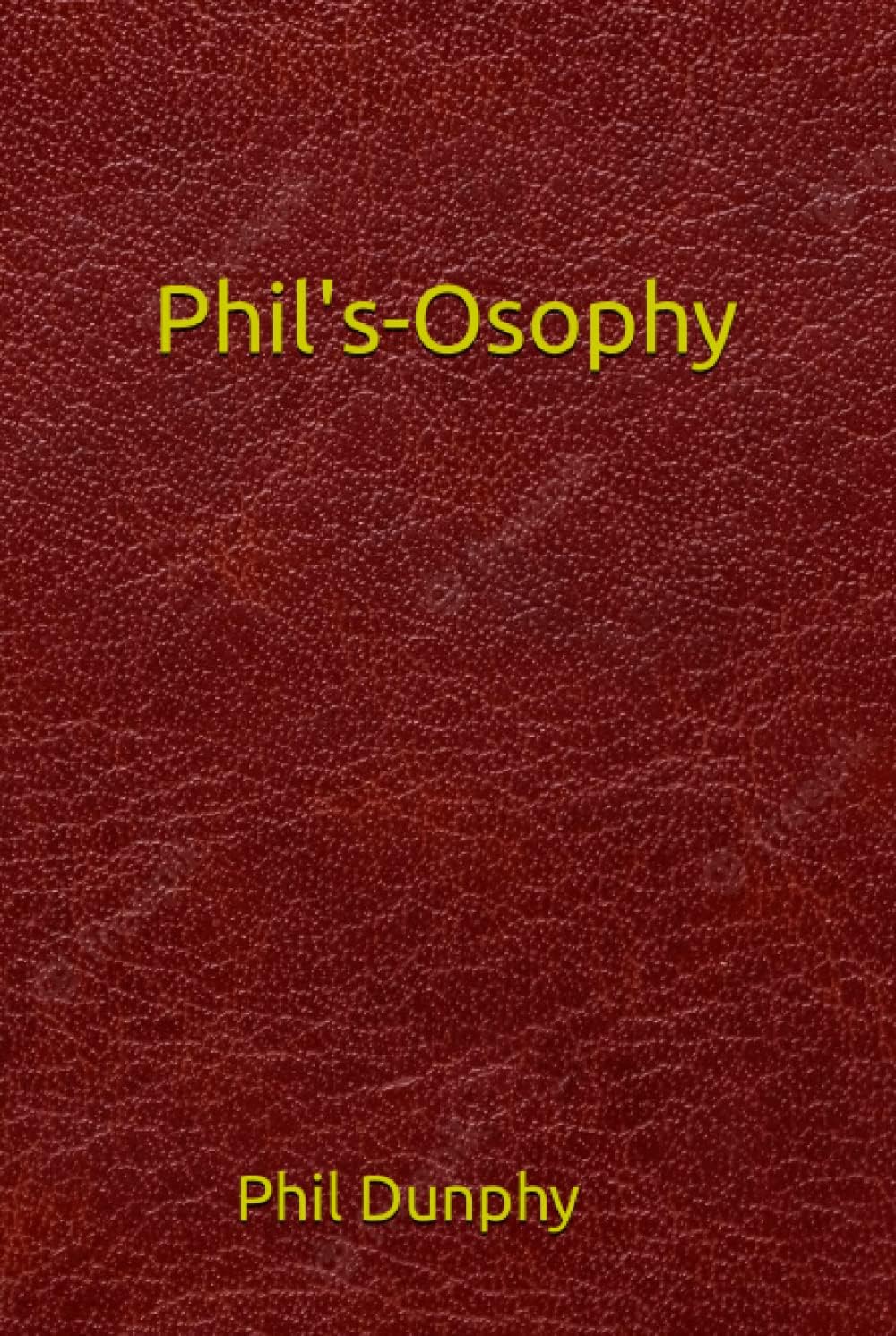 Phil's-Osophy