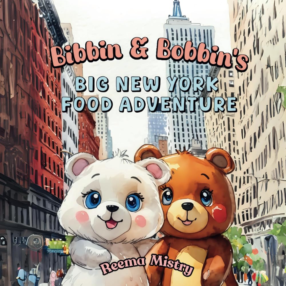 Bibbin & Bobbin's Big New York Food Adventure