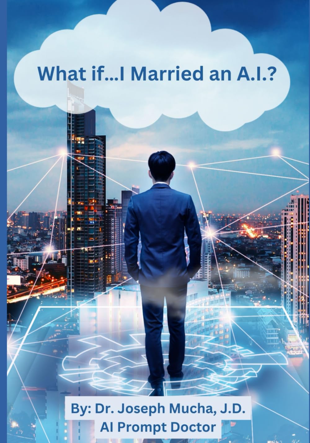 What if… I Married an AI?