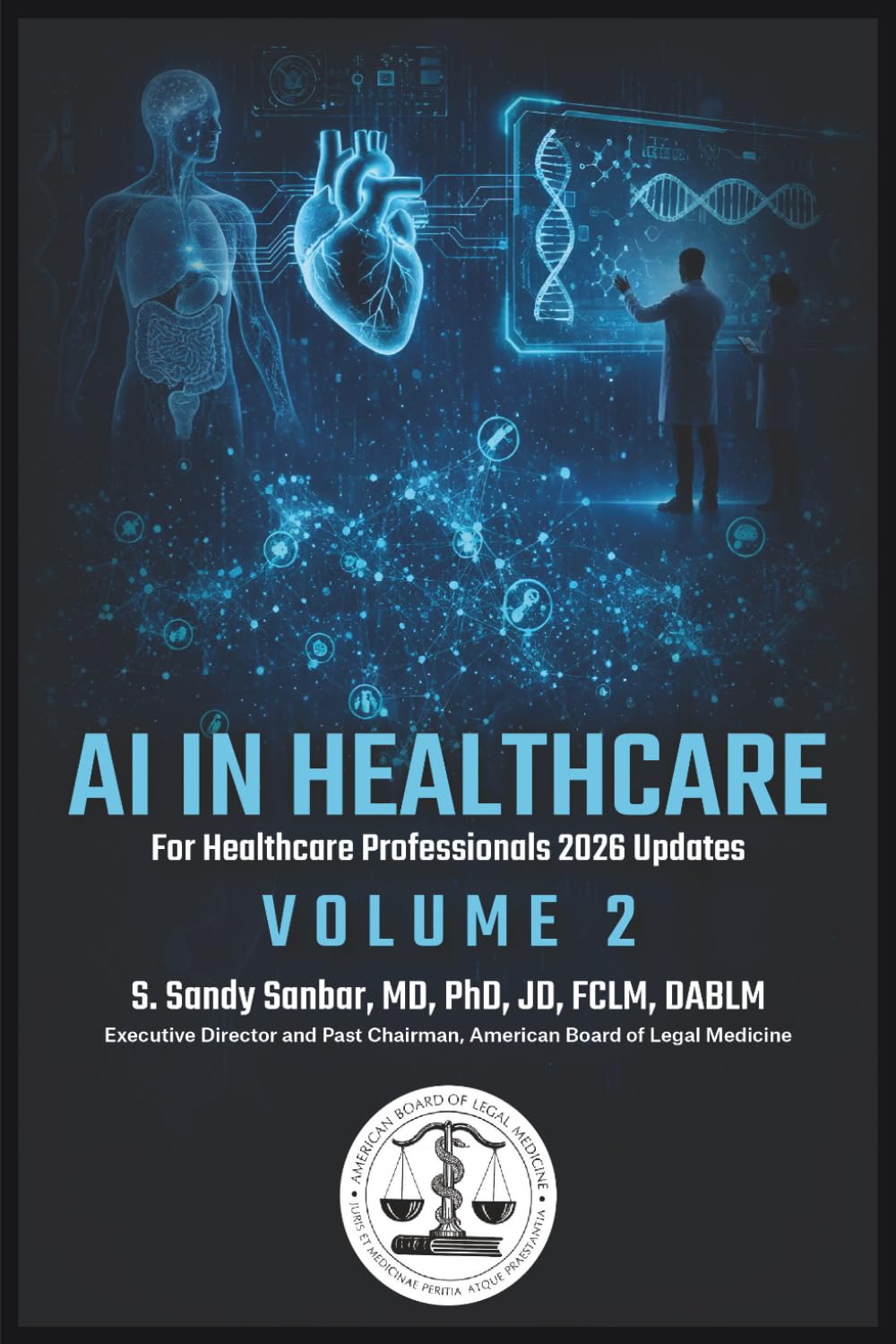 AI in Healthcare Vol. 2