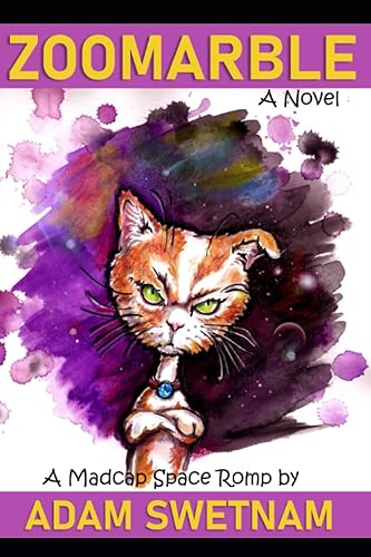 Zoomarble (The Zoomarble Madcap Space Adventure Series)