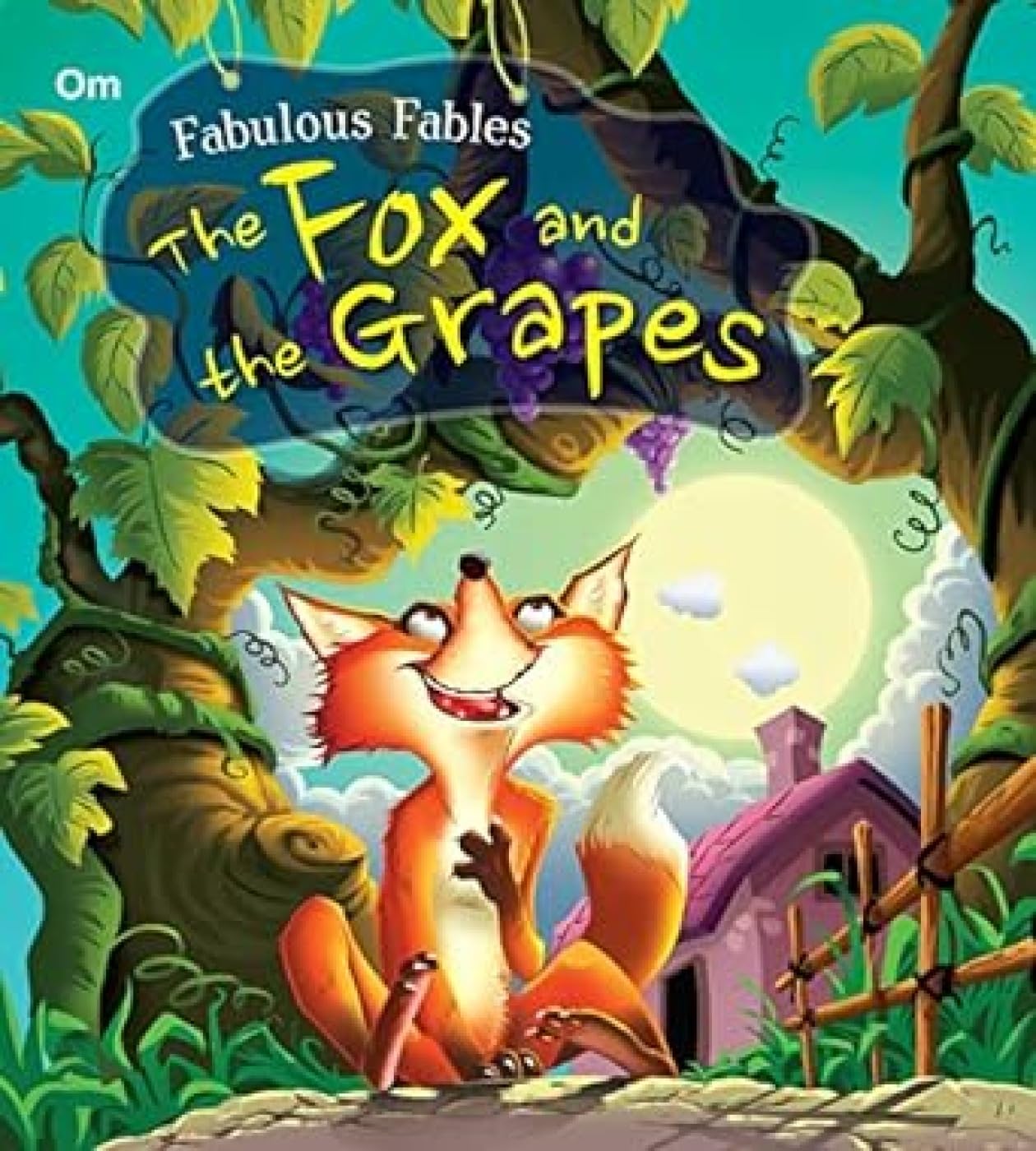 The Fox And The Grapes: OM Books Editorial Team: 9789384119690 