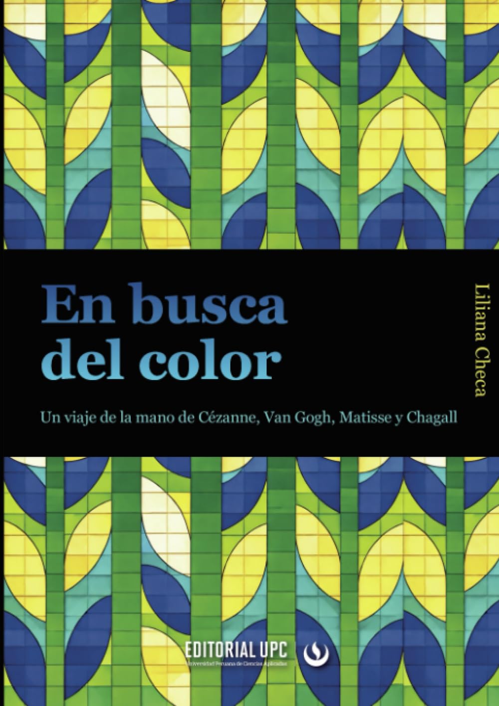 En busca del color: Un viaje de la mano de Cézanne, Van Gogh, Matisse y Chagall