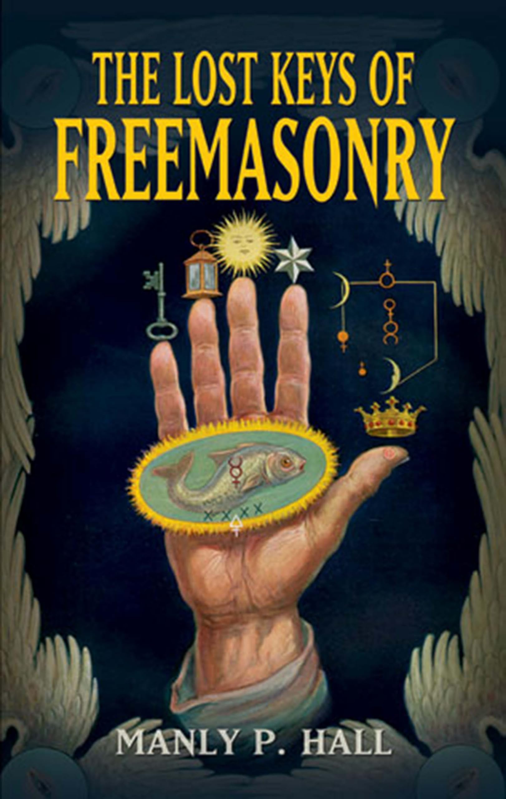 The Lost Keys of Freemasonry (Dover Occult)