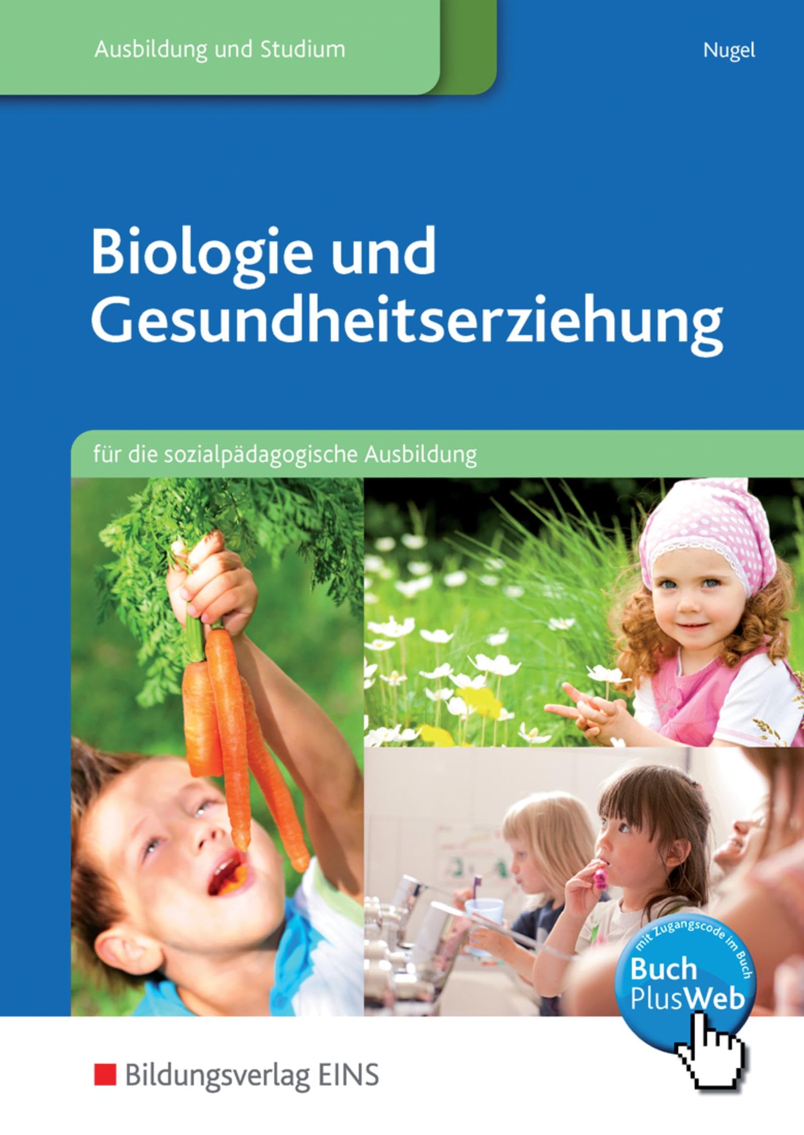 Biologie und Gesundheitserziehung.