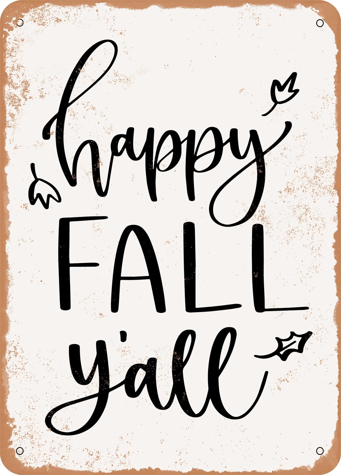 Miaomansenstore Metal Sign - Happy Fall Y'all5 - Vintage Rusty Look Home Decor