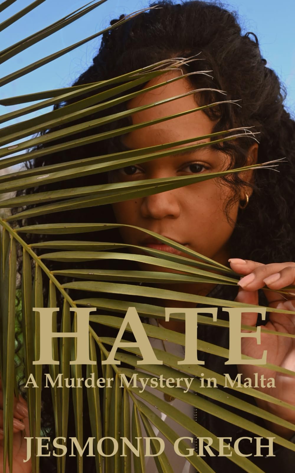 Hate: 3 (Murder in Malta)