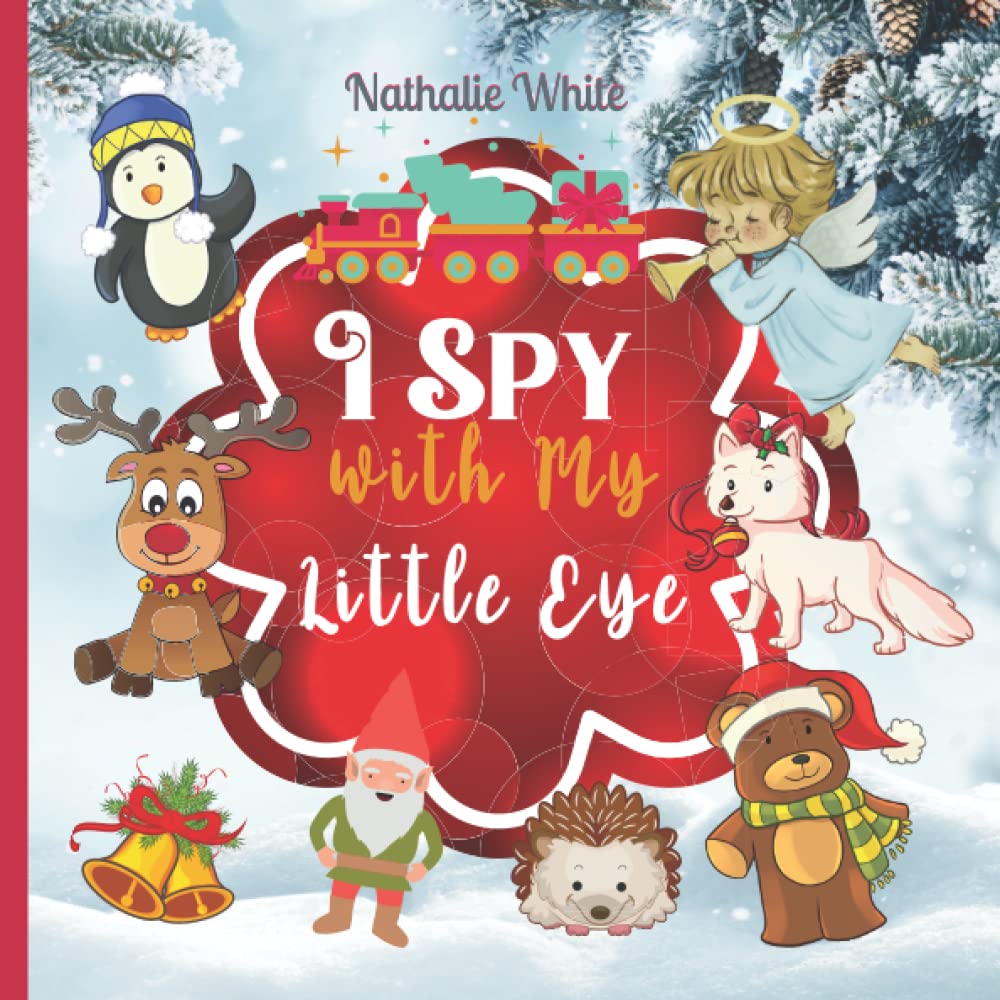 Independently published I Spy with My Little Eye: Christmas Search and Find for Toddlers and Kids Ages 2-5,Great Gift for Sons