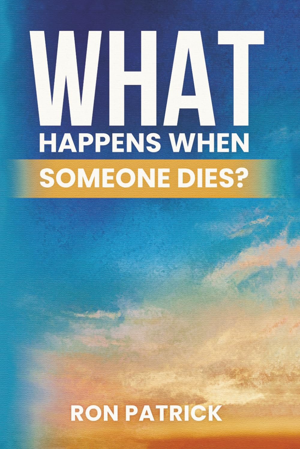 What Happens When Someone Dies?