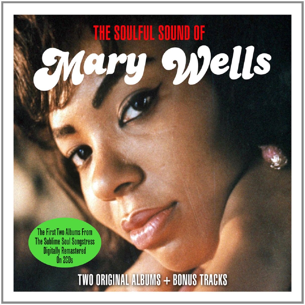 The Soulful Sound Of Mary Wells