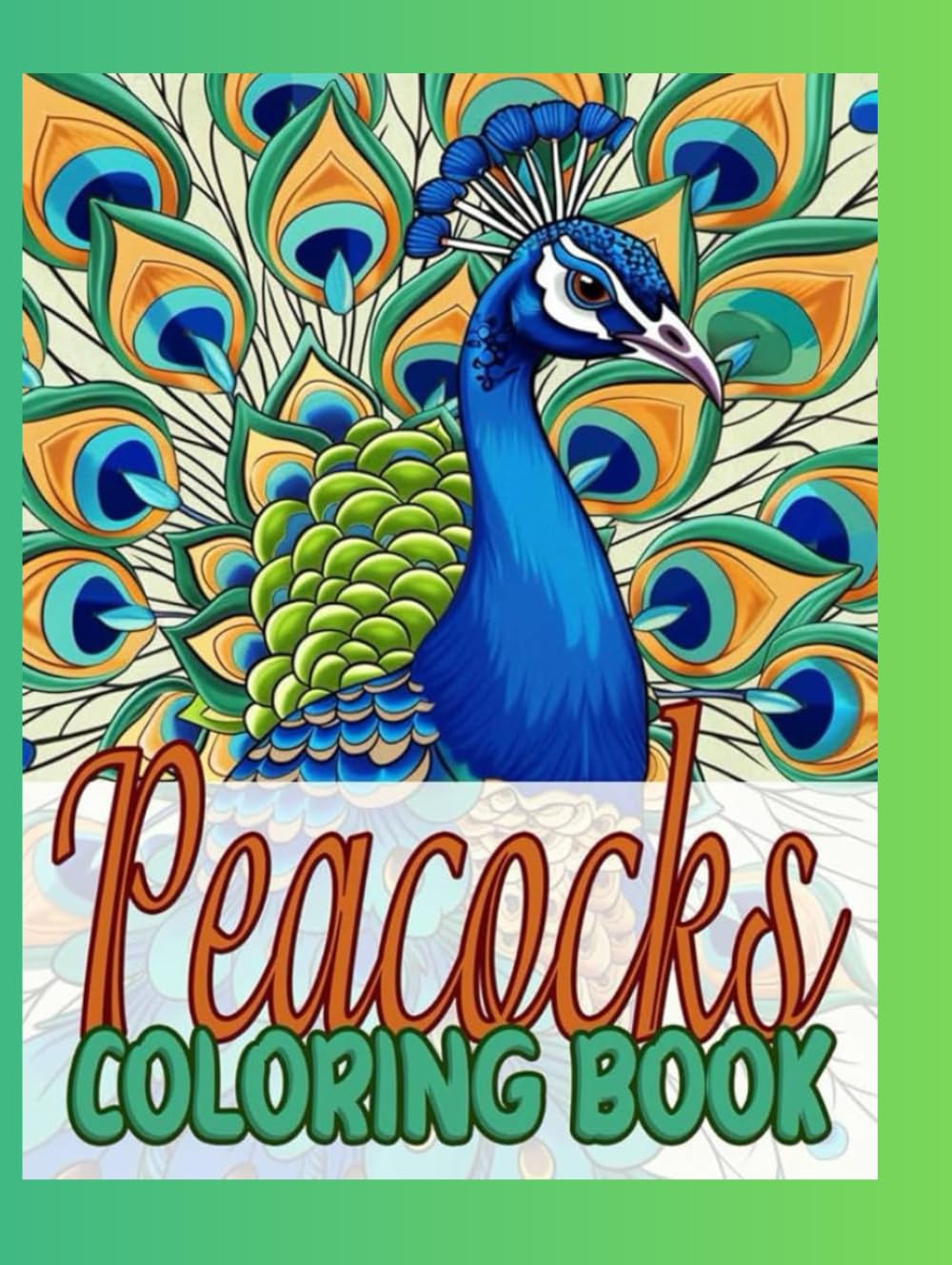 Peacock Coloring Book: Fun & Relaxing Coloring Pages for Kids Ages 6-10