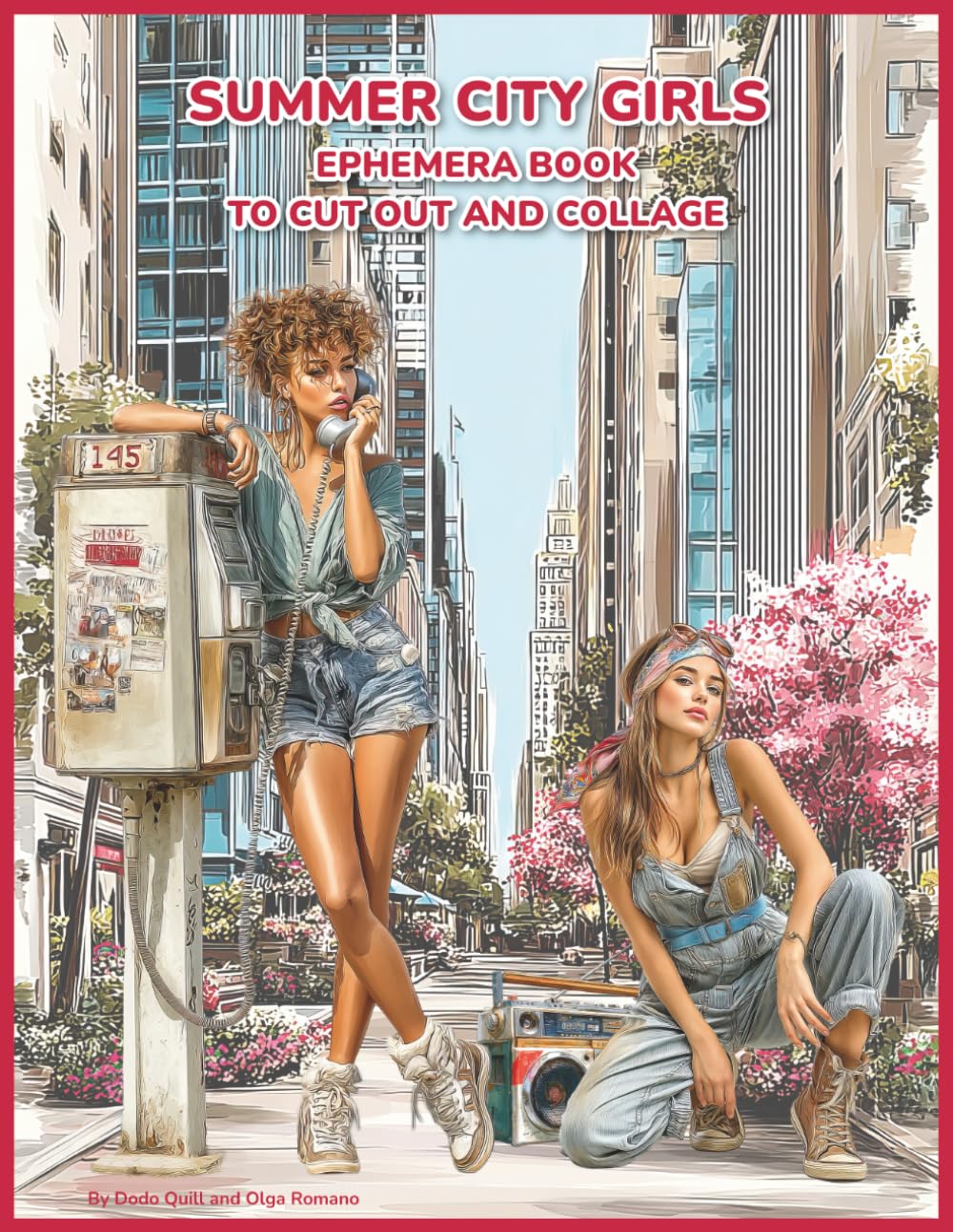 Summer City Girls - Ephemera Book to Cut Out and Collage: 200 Fussy Cuts Inspired by 80s Denim Style for Scrapbooking, Junk Journals, Cards, Mixed Media & Paper Crafts