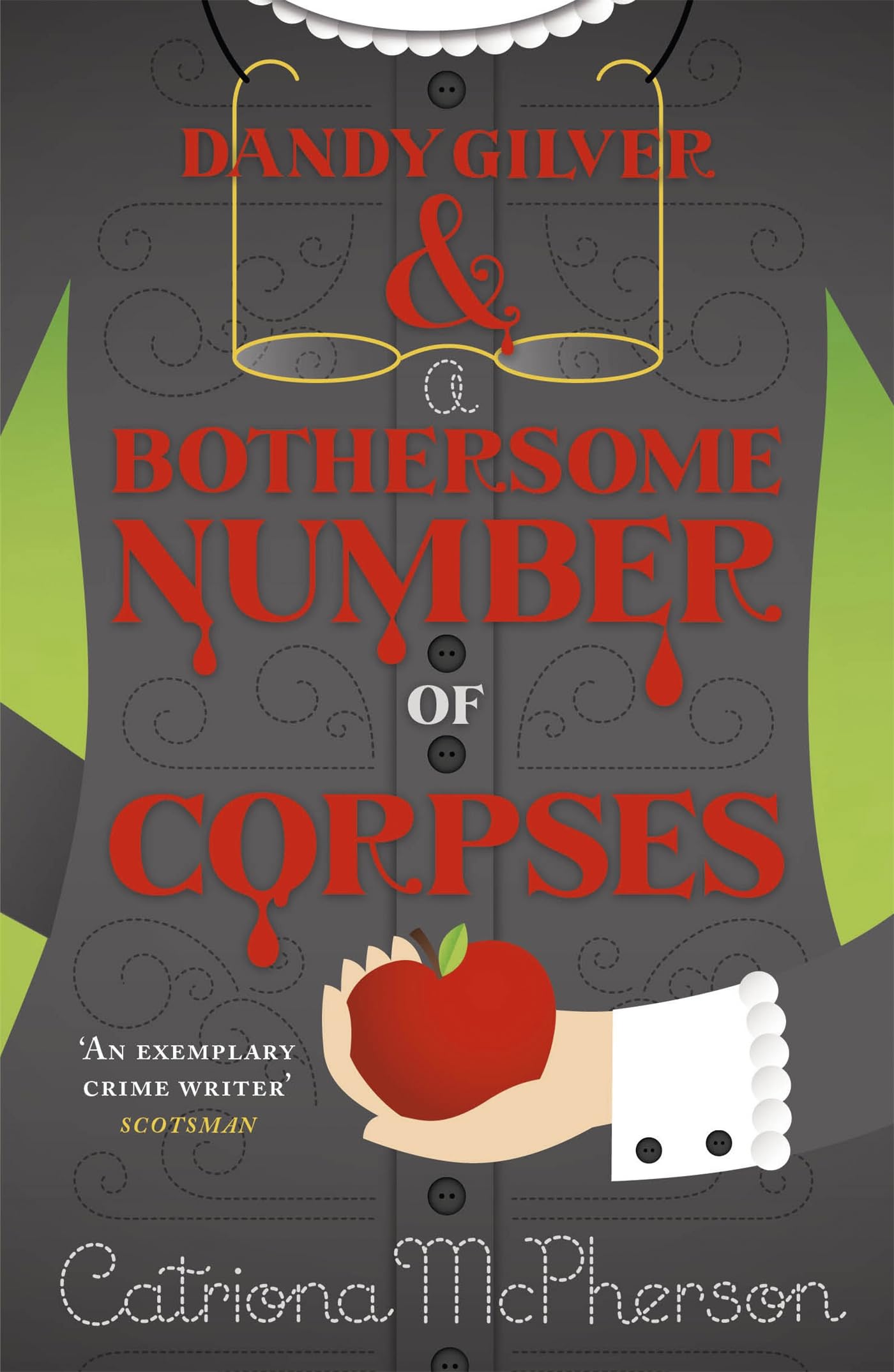Catriona McPherson - Dandy Gilver & a Bothersome Number of Corpses - Paperback Book