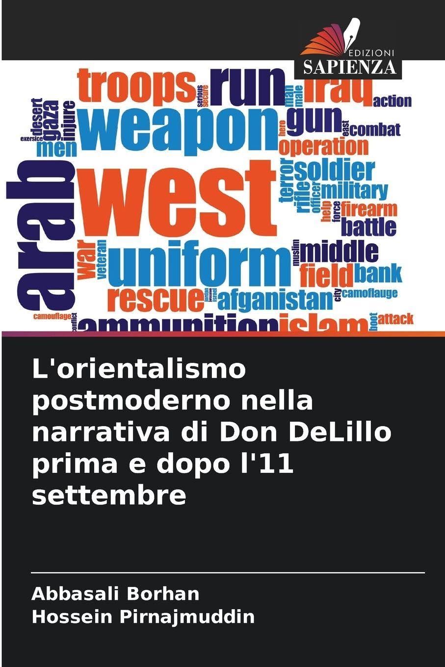 L'orientalismo postmoderno nella narrativa di Don DeLillo prima e dopo l'11 settembre