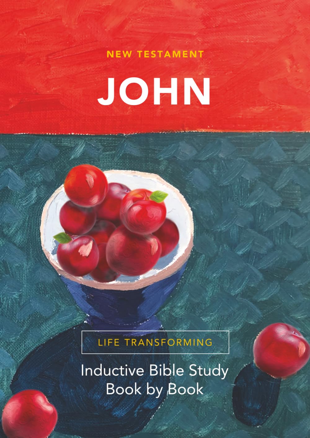 John: Inductive Bible Study Book by Book