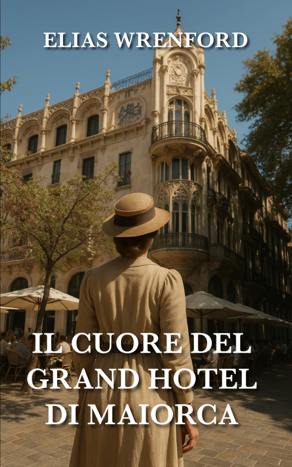 Il Cuore del Grand Hotel di Maiorca