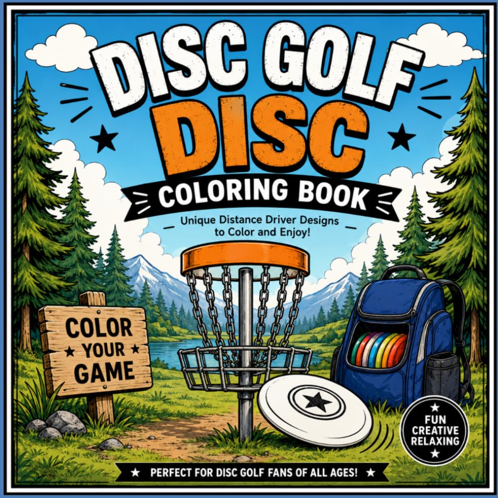 Disc Golf Disc Coloring Book: 25 Unique Distance Driver Designs to Color | Original Disc Stamp Art for Disc Golf Fans