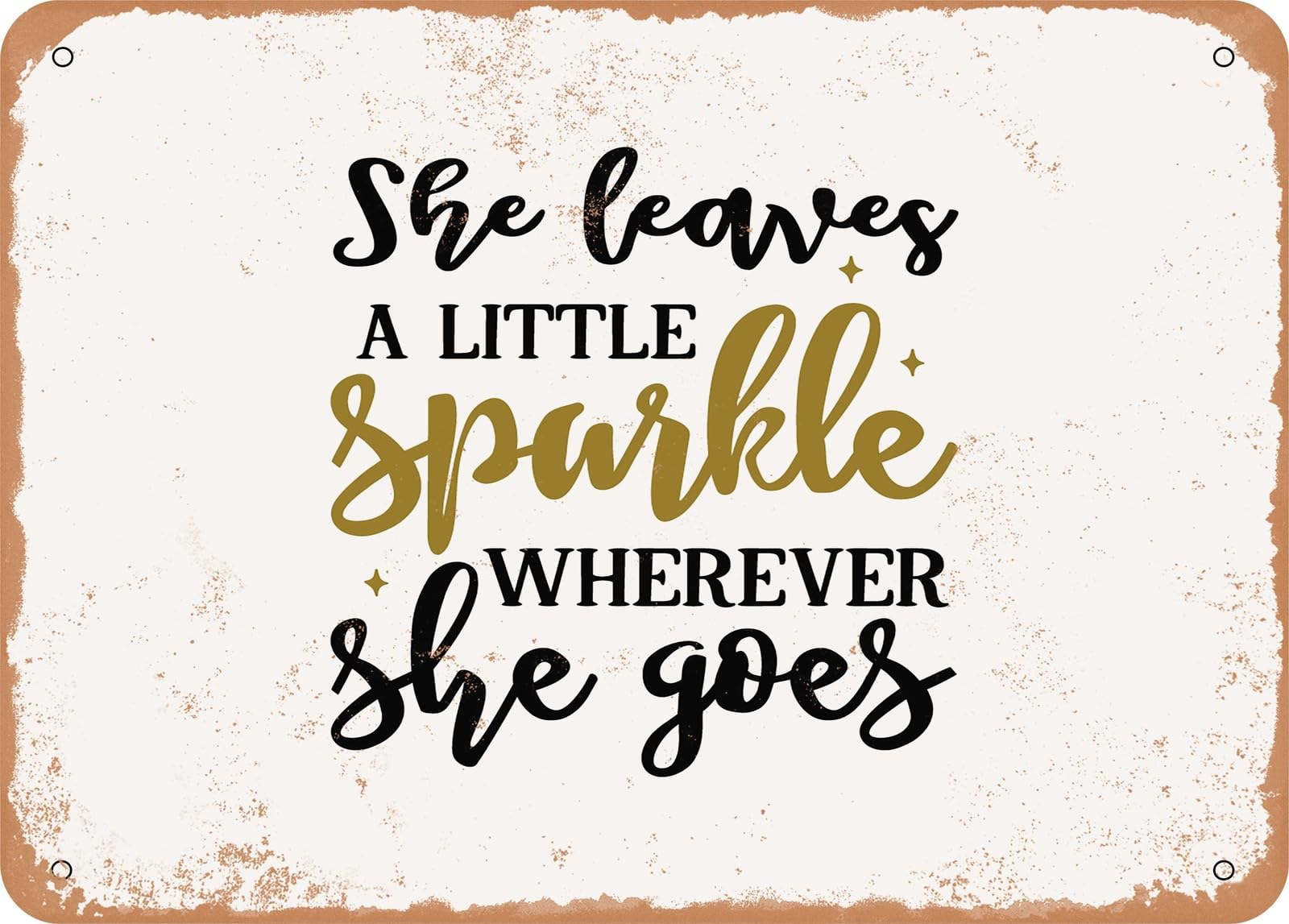 Miaomansenstore Metal She Leaves A Little Sparkle Wherever She Goes - 3 - Vintage Look Sign Home Decor