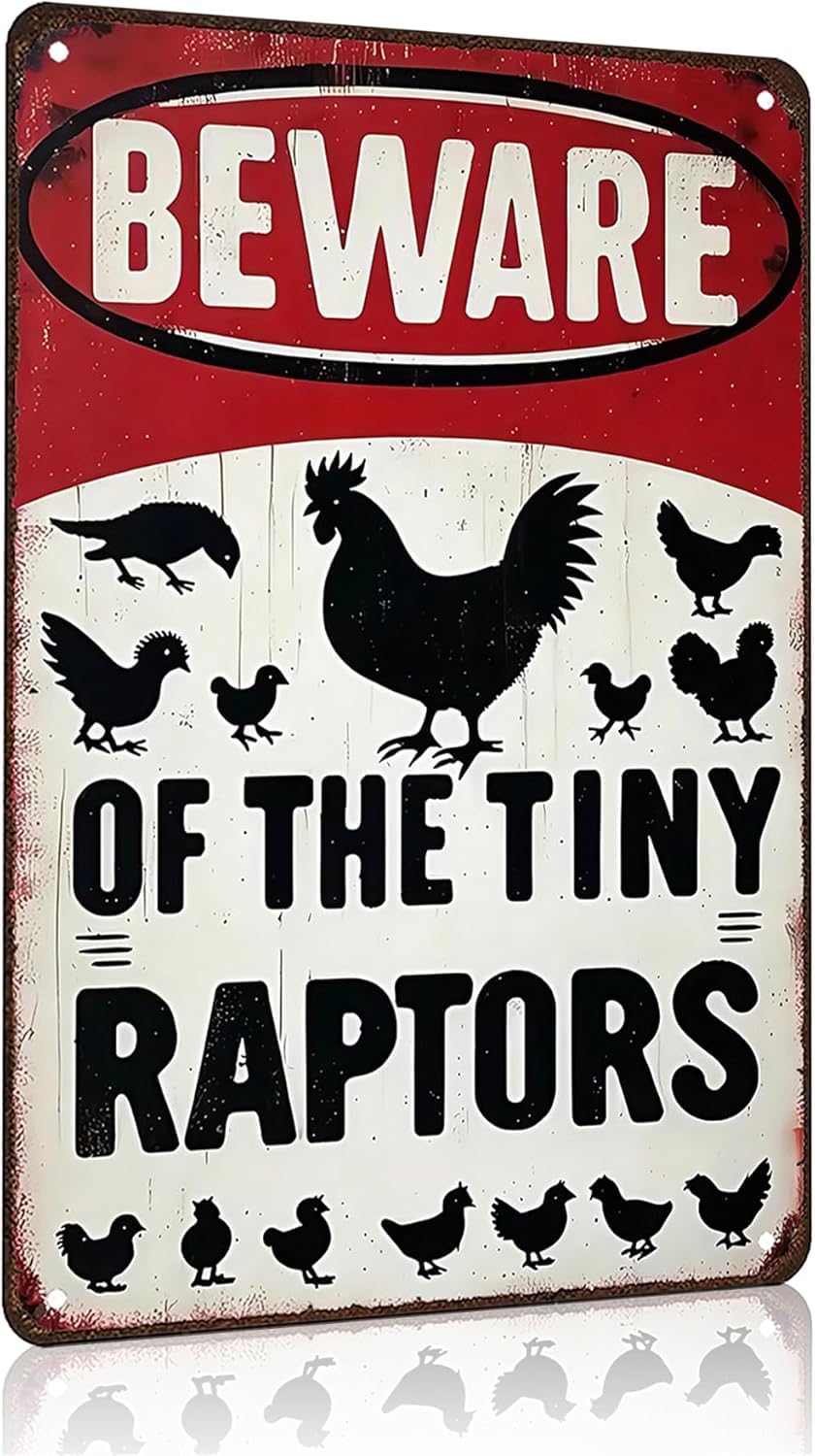 SMAZDFXX Funny for Women Chicken Lovers Farm Enthusiasts Beware of The Tiny Raptor Metal Tin Sign for Chicken-Coop Farm Kitchen Garden Yard Outdoor Decor Accessories 12"x16"