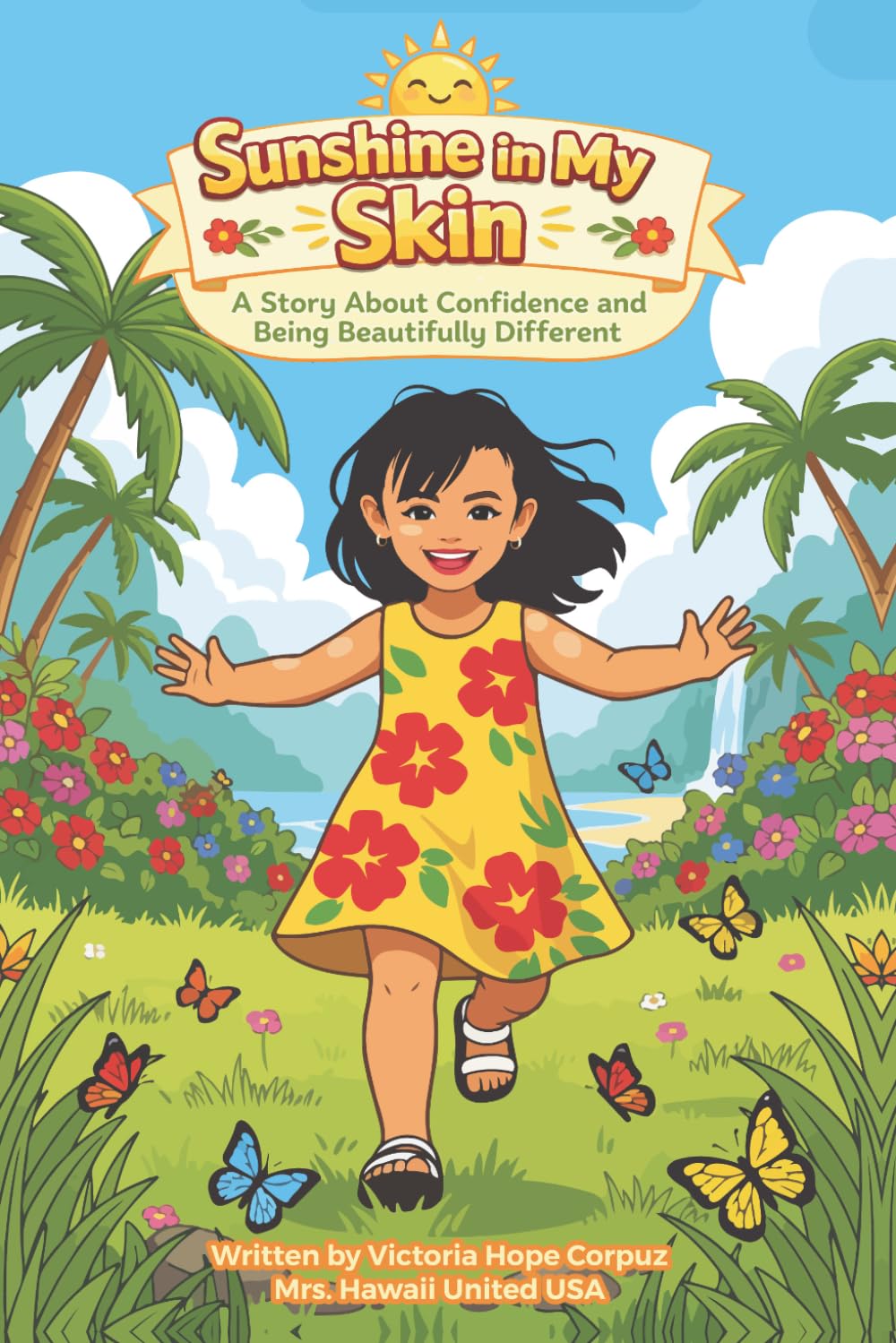 Sunshine In My Skin: A Story About Confidence and Being Beautifully Different