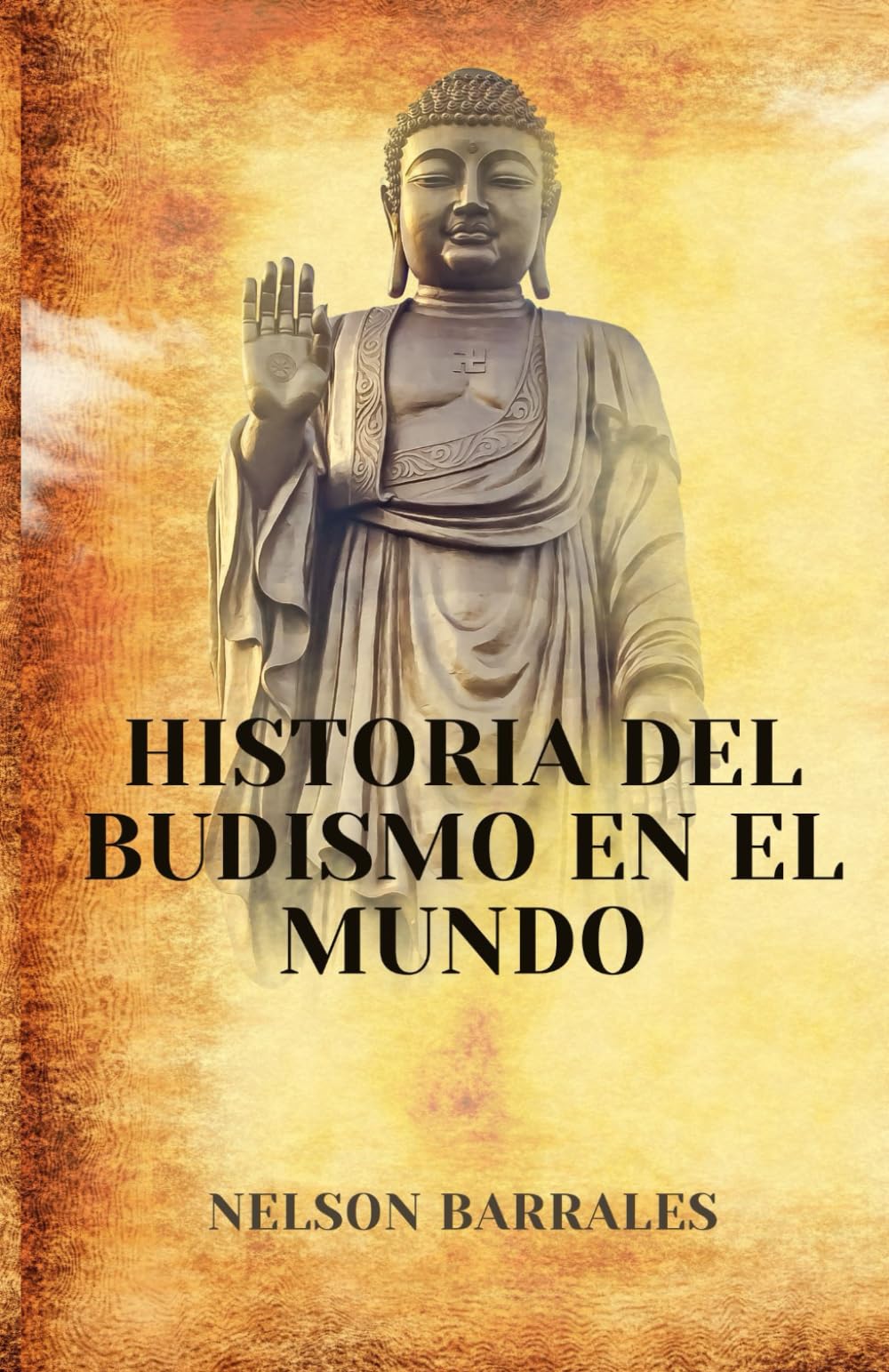 LA HISTORIA DEL BUDISMO EN EL MUNDO