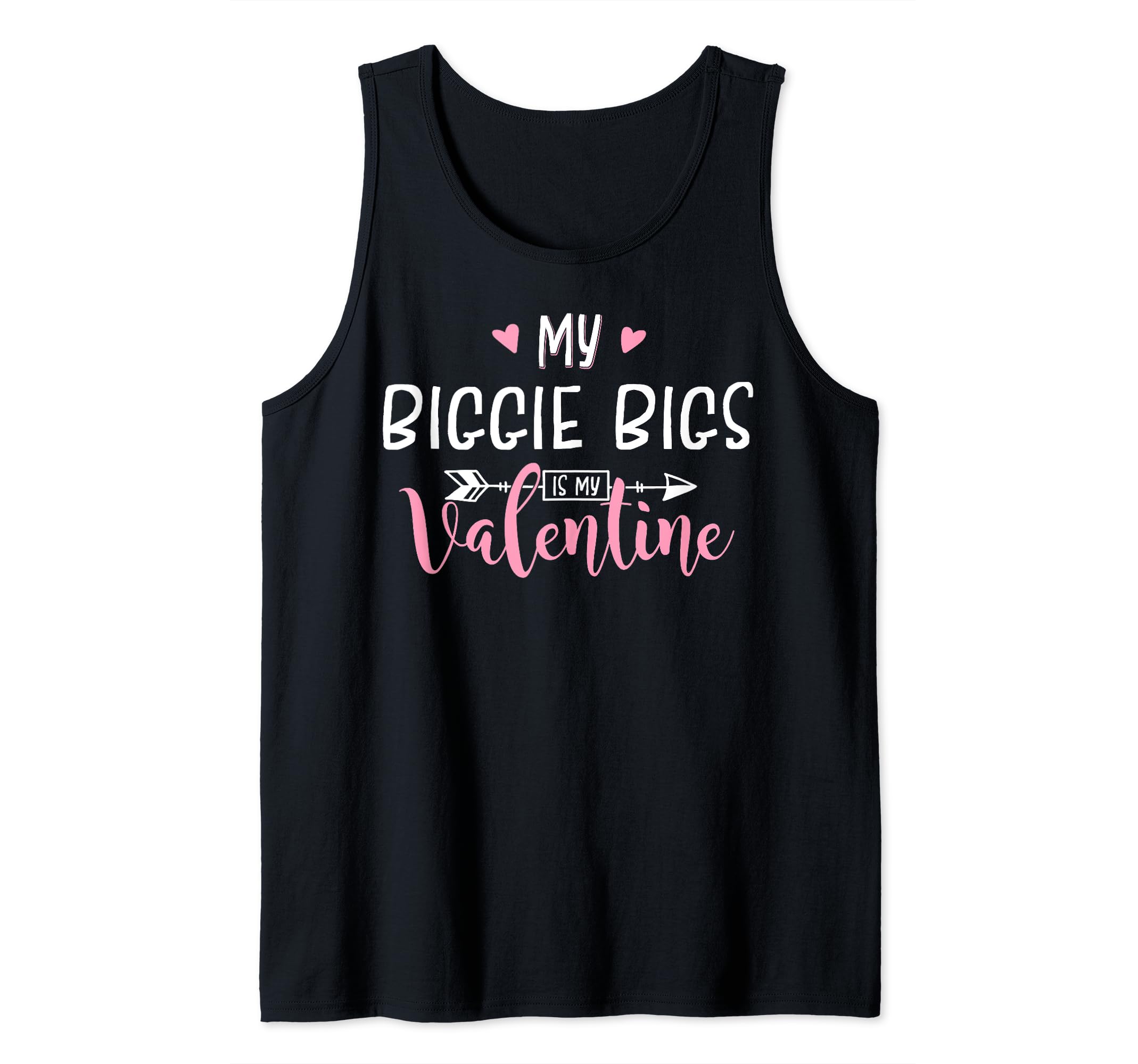 My Biggie Bigs is My Valentine - Biggie Bigs Graphic Tank Top