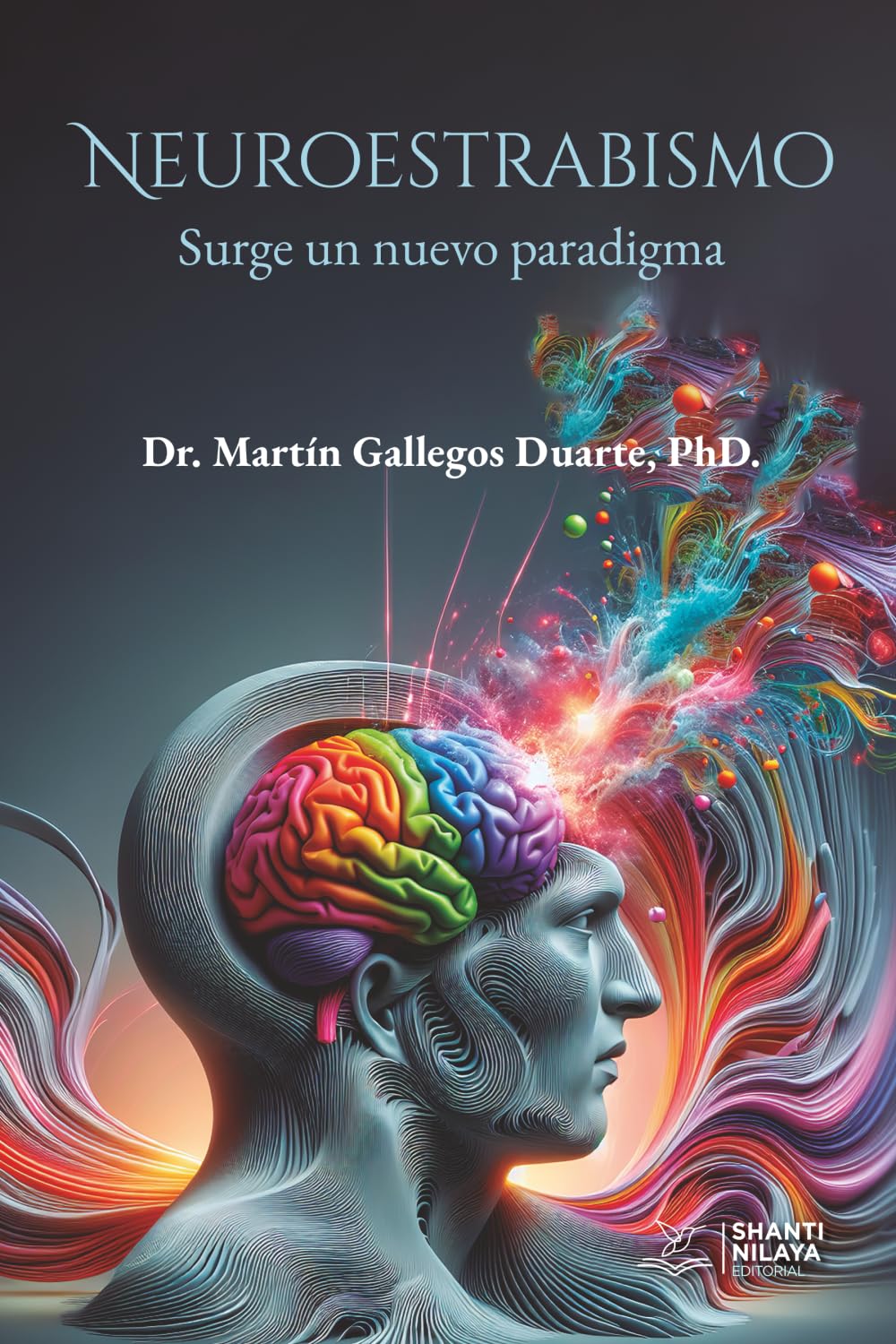 Neuroestrabismo: Surge un nuevo paradigma