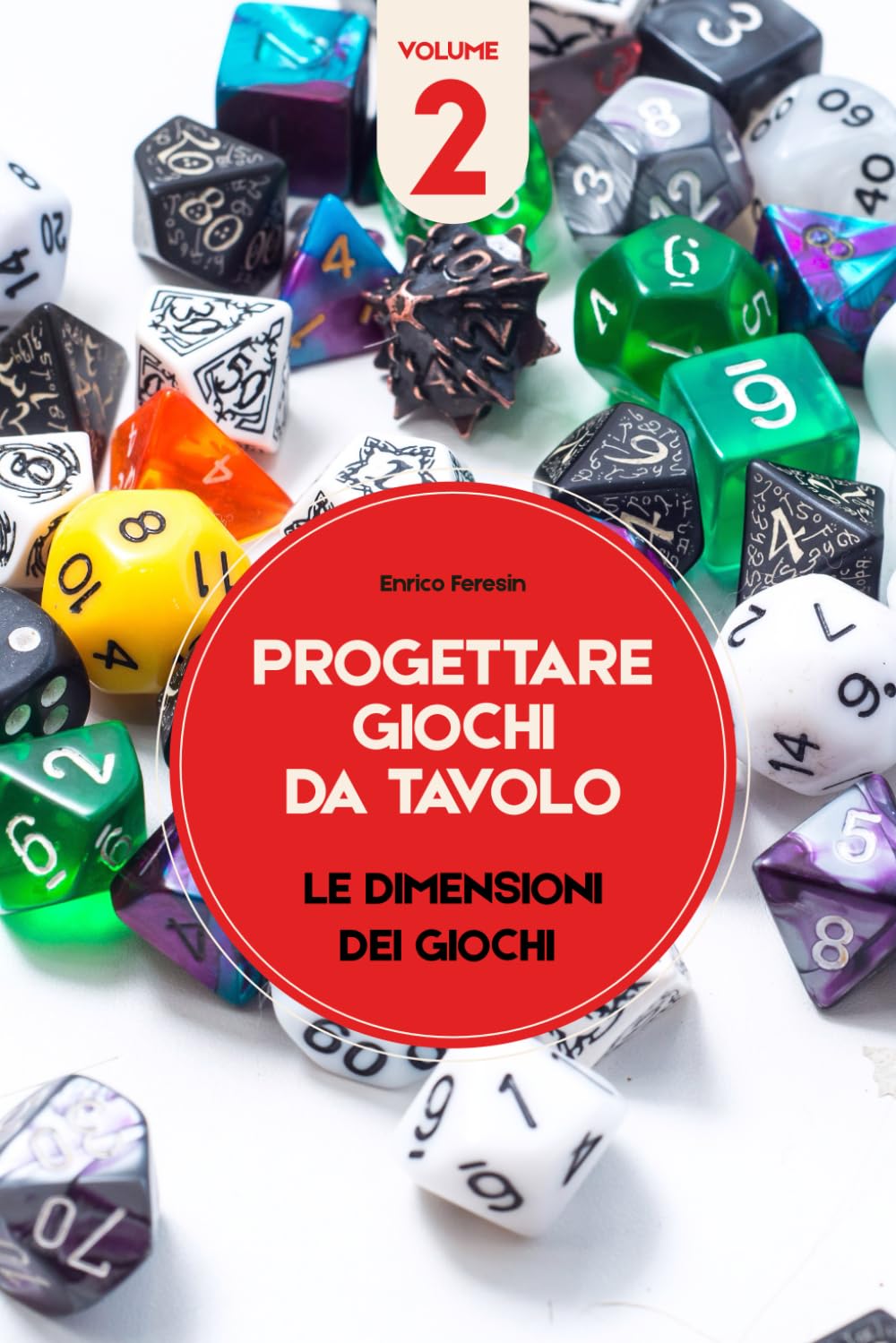 Progettare giochi da tavolo – Volume 2: Le dimensioni dei giochi