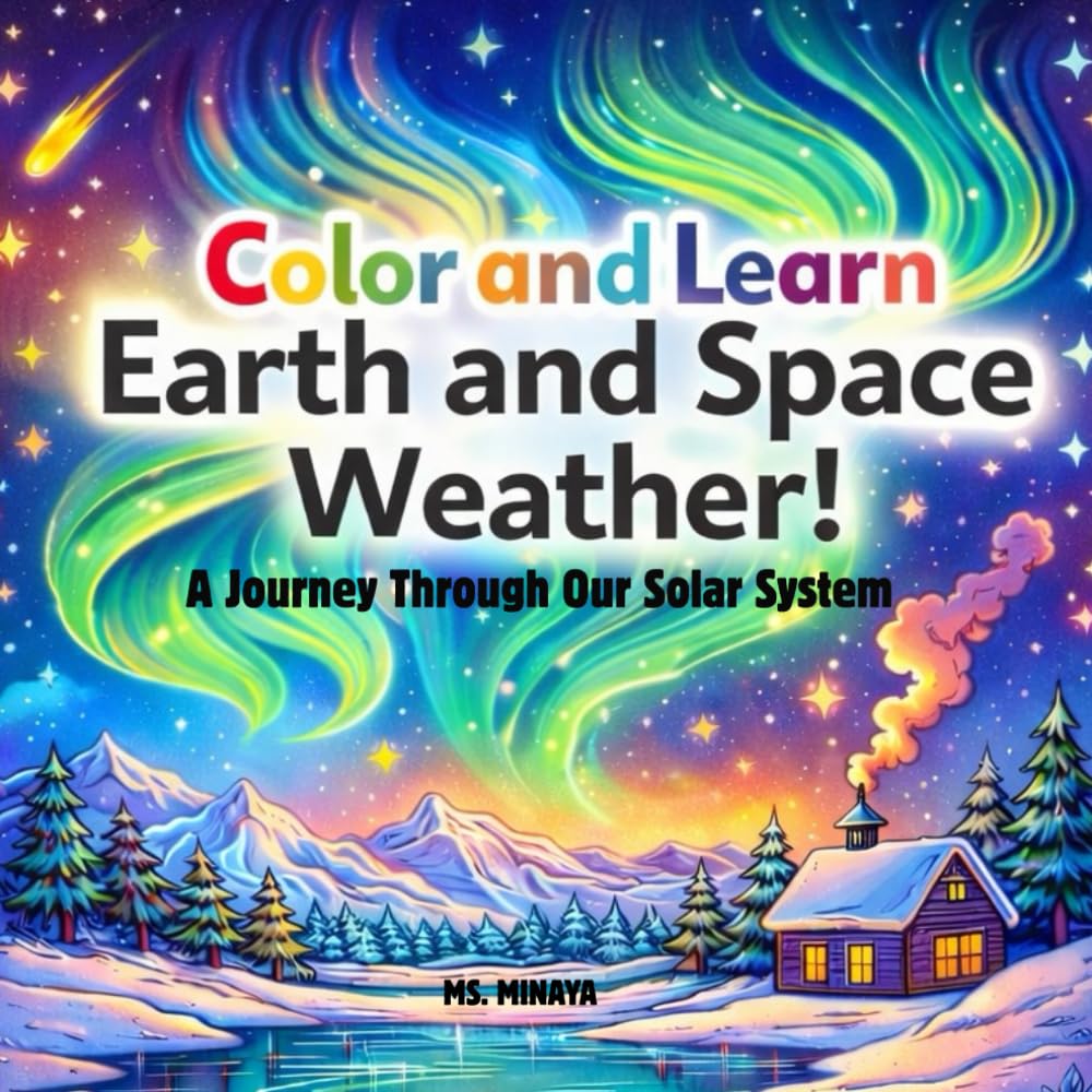 Earth and Space Weather: A Journey Through Our Solar System