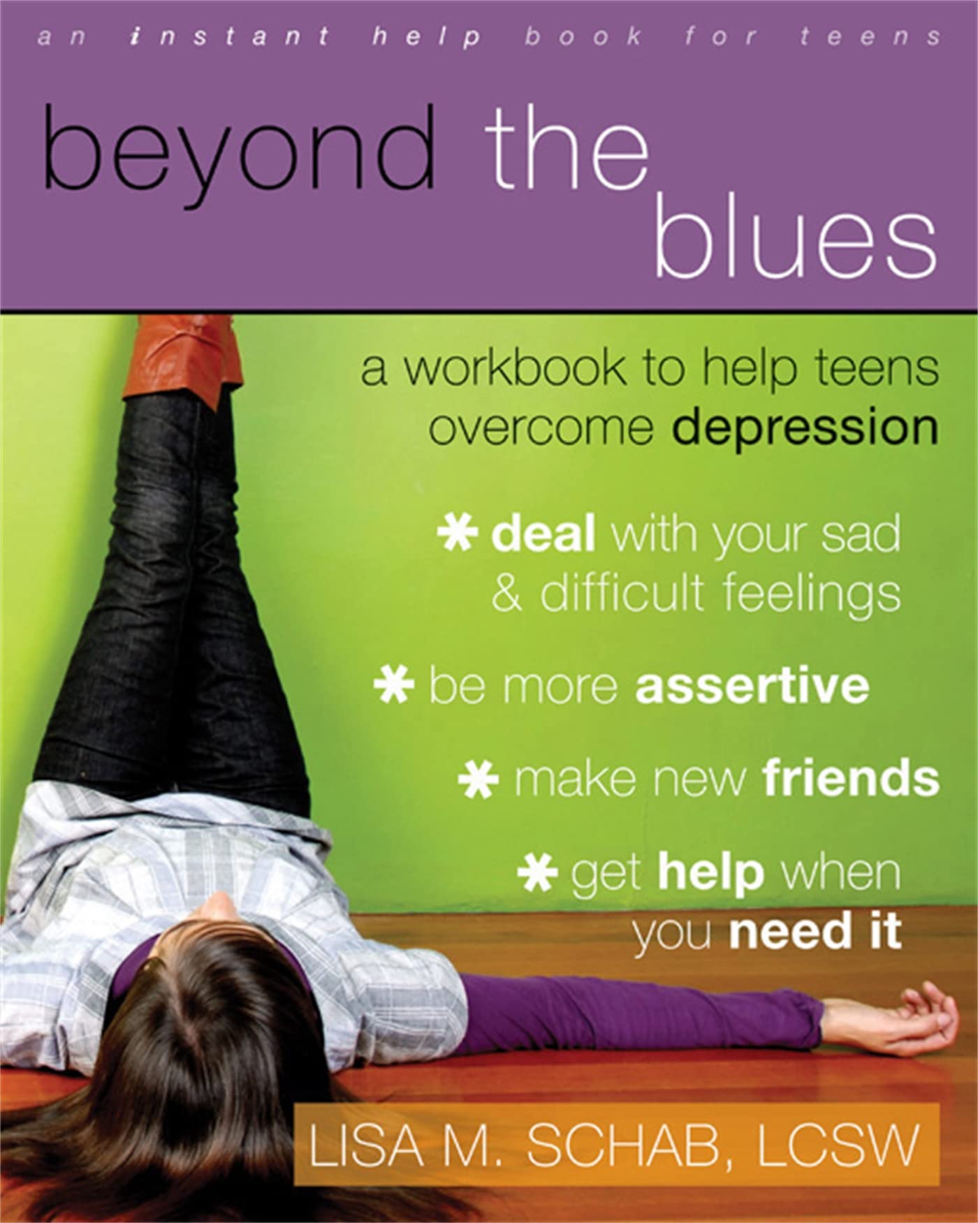Beyond the Blues: Teen Workbook for Overcoming Depression and Building Resilience