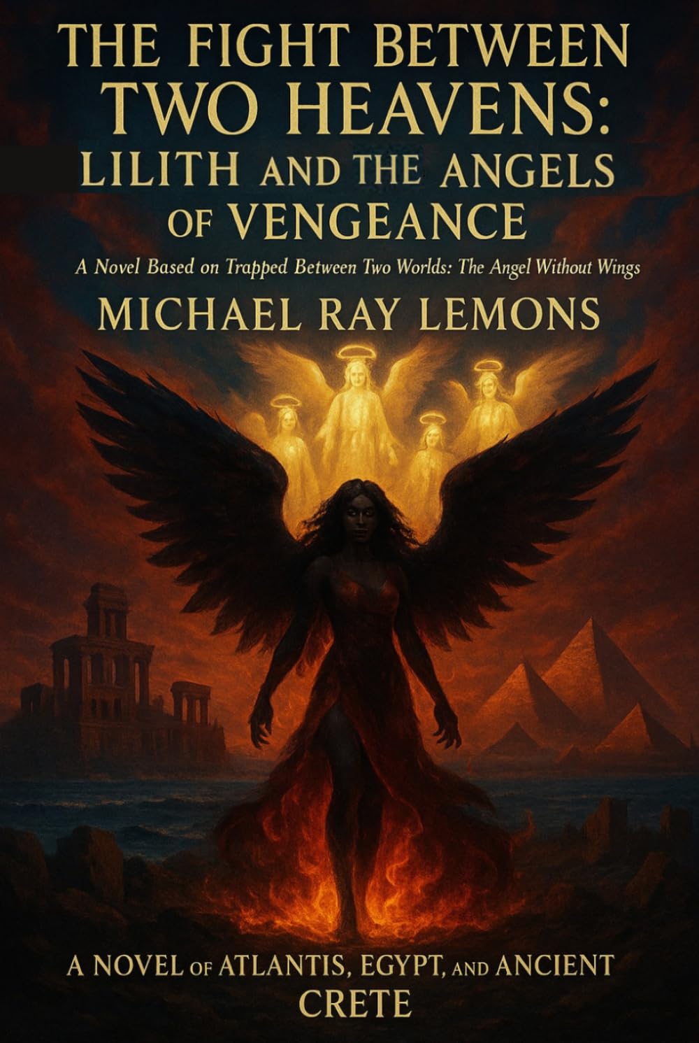The Fight Between Two Heavens: Lilith and the Angel of Vengeance
