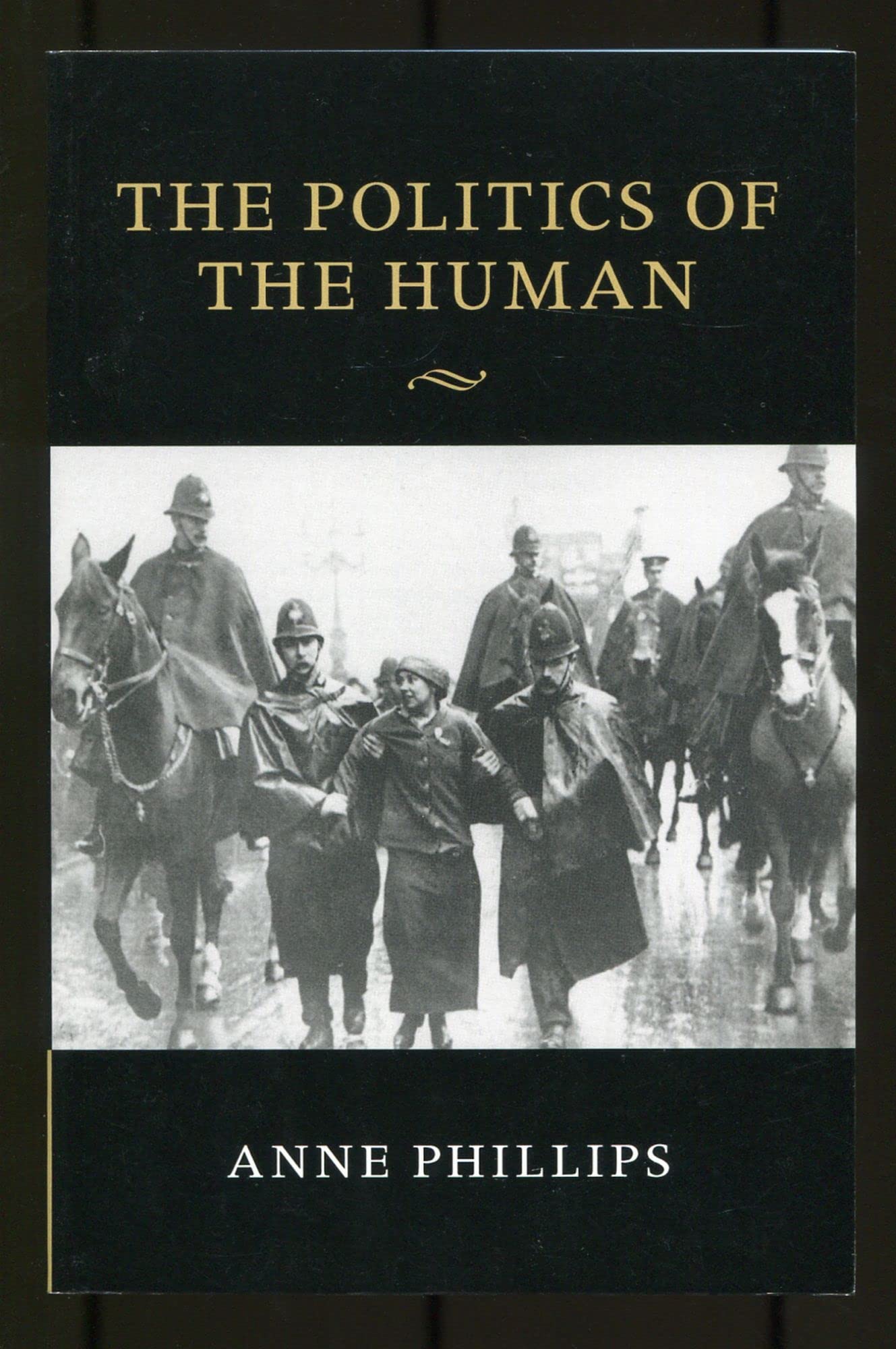 The Politics of the Human by Anne Phillips PAPERBACK 9781107475830