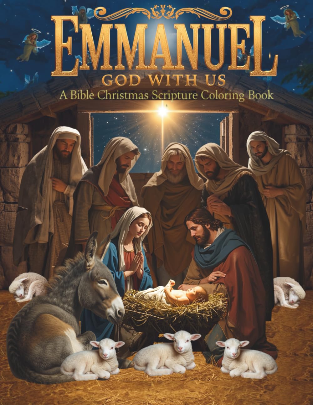 Emmanuel: God With Us.: A Bible Christmas Scripture Coloring Book