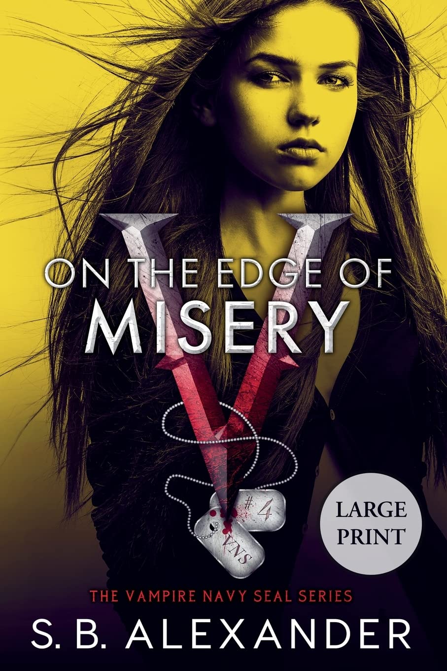 Buy On the Edge of Misery: 4 (The Vampire Navy Seal) — BookShops.in