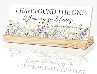 I Have Found the One Whom My Soul Loves,Christian Gifts for Women Men,Christian Wedding Gifts for Couple,Song of Solomon 3:4 Bible Verse Desk Decor Sign